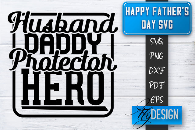 Father's Day SVG | Daddy SVG | Best Dad Ever SVG SVG Fly Design 