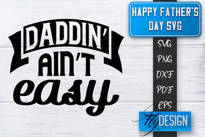 Father's Day SVG | Daddy SVG | Best Dad Ever SVG SVG Fly Design 