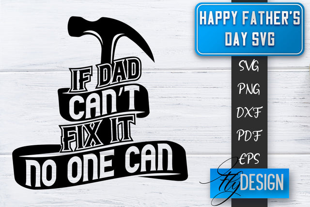 Father's Day SVG | Daddy SVG | Best Dad Ever SVG SVG Fly Design 