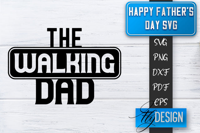 Father's Day SVG | Daddy SVG | Best Dad Ever SVG SVG Fly Design 