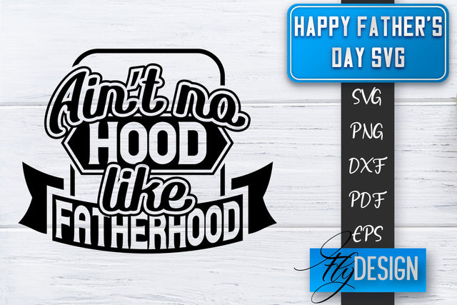Father's Day SVG | Daddy SVG | Best Dad Ever SVG SVG Fly Design 