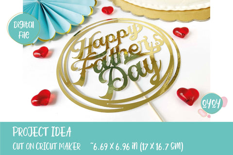 Fathers Day SVG | Happy Father's Day Cake Topper SVG SVG OyoyStudioDigitals 