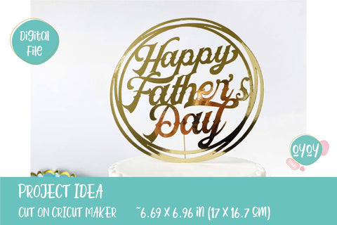 Fathers Day SVG | Happy Father's Day Cake Topper SVG SVG OyoyStudioDigitals 