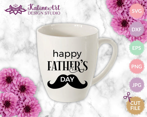 Fathers day svg, happy father's day with moustache cut file SVG KatineArt 