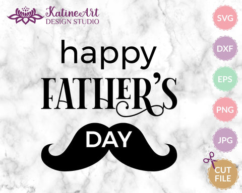 Fathers day svg, happy father's day with moustache cut file SVG KatineArt 