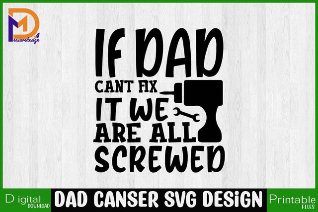 Father's Day SVG,Dad SVG,Father's Day T-shirt,Funny dad svg,Daddy png typography Designs for Clothing and Accessories SVG SH_Tee store 