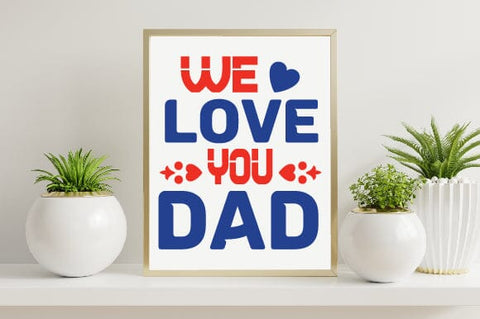 Father's Day SVG,Dad SVG,Father's Day T-shirt,Funny Dad SVG,Daddy pngtypography Designs for Clothing and Accessories SVG SH_Tee store 