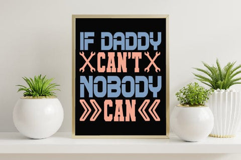 Father's Day SVG,Dad SVG,Father's Day T-shirt,Funny Dad SVG,Daddy pngtypography Designs for Clothing and Accessories SVG SH_Tee store 