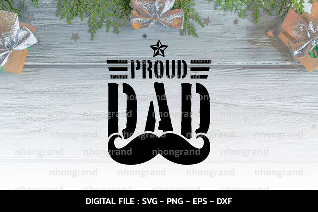 Father's day with proud dad and mustache Svg, t-shirt, Cricut Files, svg, png, eps, dxf, Instant Download SVG nhongrand 