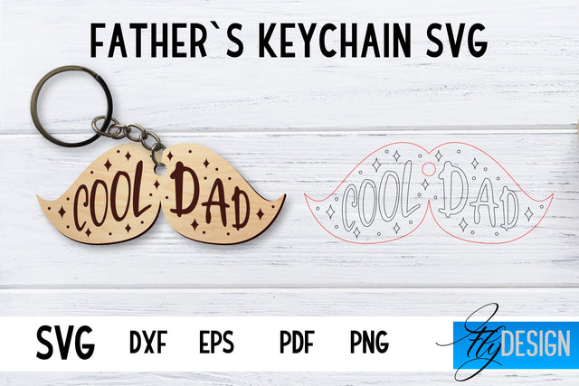 Father’s Keychain SVG | Father’s Day SVG | Keychain SVG SVG Fly Design 