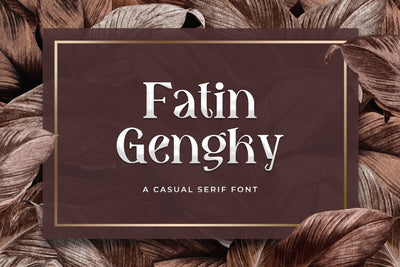 Fatin Gengky - Casual Serif Font Font StringLabs 