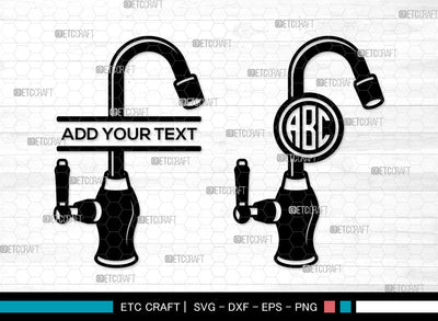 Faucet Monogram SVG, Split Monogram SVG, Leaky Tap Svg, Kitchen Fauce Svg, Water Tap Svg, Bathroom Faucet Svg, Faucet SVG ETC Craft 