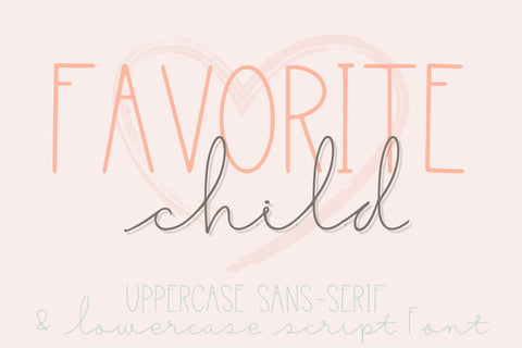 Favorite Child, Cute Handwritten Font Font Designing Digitals 