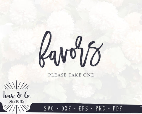 Favors Please Take One SVG Files | Wedding Favors Sign SVG | Wedding SVG | Cricut | Silhouette | Commercial Use | Cut Files (1008908663) SVG Ivan & Co. Designs 