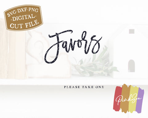 Favors SVG Files | Please Take One Svg | Wedding Favors Sign Svg | Wedding Sign | Commercial Use | Digital Cut Files (1196464351) SVG PinkZou 