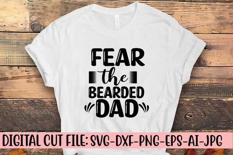 Fear The Bearded Dad SVG Cut File SVG Syaman 