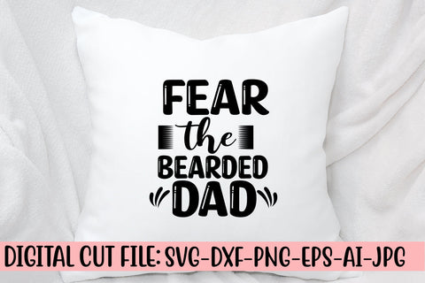 Fear The Bearded Dad SVG Cut File SVG Syaman 