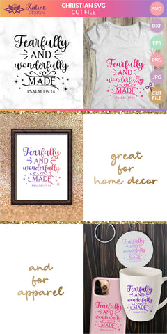 Fearfully and wonderfully made, Christian SVG, Bible Verse SVG, Empowered Woman, SVG Cut File, Christian Sayings for Women, Motivational SVG, Inspirational SVG, Proverbs, SVG for Shirts, Spiritual SVG, SVG Cut File, Religious SVG, Scripture SVG SVG KatineDesign 