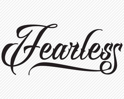 Fearless | Inspirational SVG SVG Texas Southern Cuts 