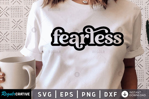 Fearless SVG SVG Regulrcrative 