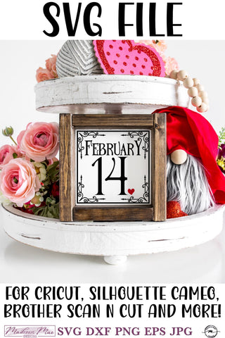 February 14 sign, Valentine's Day SVG SVG Madison Mae Designs 