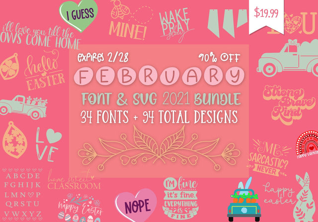 February 2021 Font and SVG Design Bundle Bundle So Fontsy Design Shop 