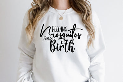 Feeding Mosquitos Since Birth SVG orpitasn 