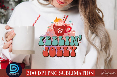 Feelin' jolly SVG Sublimation DESIGNISTIC 