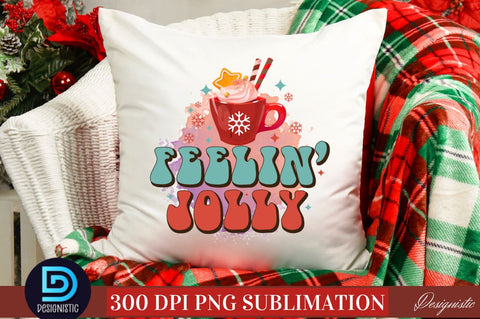 Feelin' jolly SVG Sublimation DESIGNISTIC 