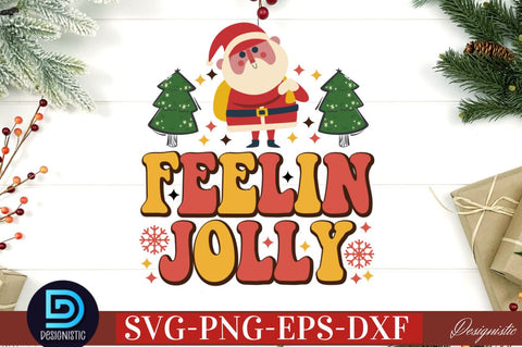 Feelin jolly SVG SVG DESIGNISTIC 