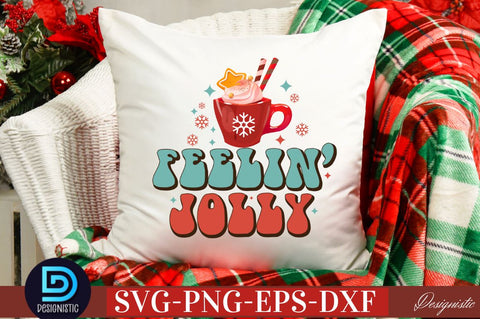 Feelin' jolly SVG SVG DESIGNISTIC 