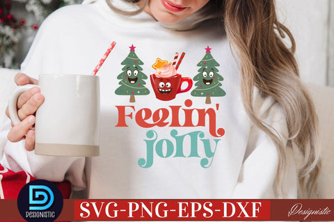Feelin' jolly SVG SVG DESIGNISTIC 