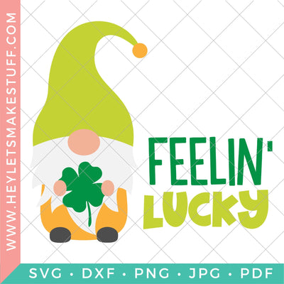 Feelin' Lucky SVG Hey Let's Make Stuff 