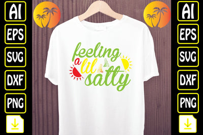 Feeling a Lil Salty SVG Craftlabsvg24 