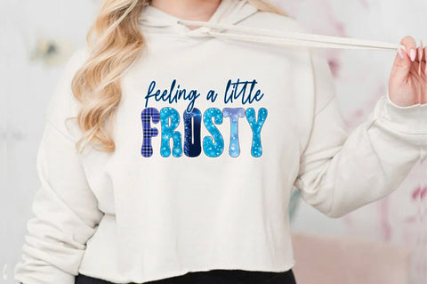 Feeling a Little Frosty Sublimation Sublimation Jagonath Roy 