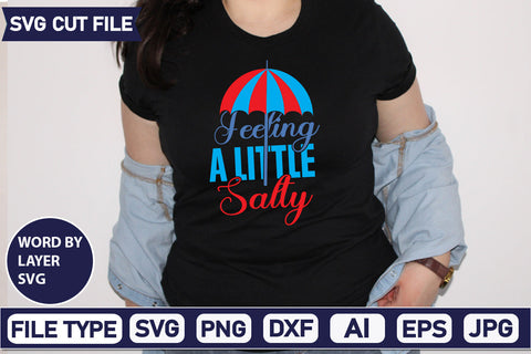 Feeling A Little Salty Svg Cut File,SVGs,quotes-and-sayings,food-drink,mini-bundles,print-cut,on-sale, SVG DesignPlante 503 