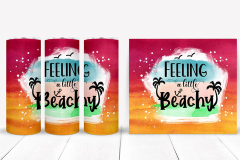 Feeling a Little- Tumbler Sublimation I 20 Oz Summer Tumbler Sublimation Happy Printables Club 