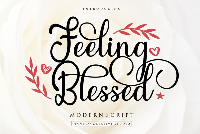 Feeling Blessed Font Hans Co 