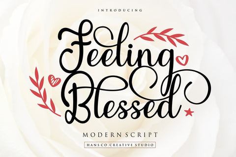 Feeling Blessed Font Hans Co 