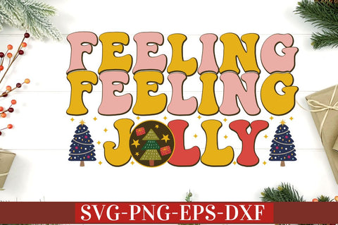 Feeling Feeling jolly SVG SVG DESIGNISTIC 