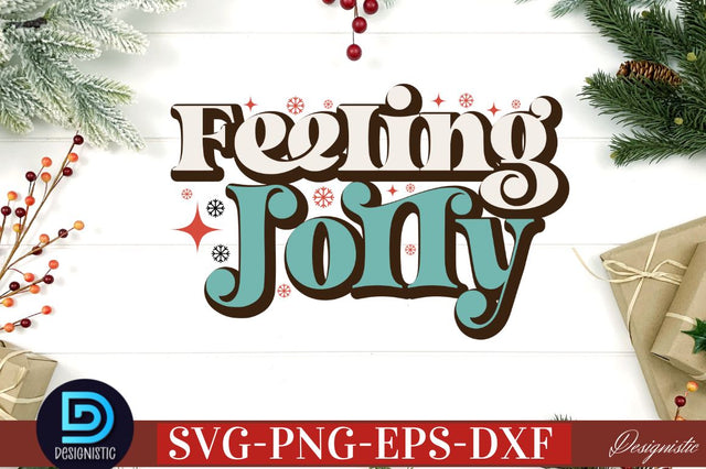 Feeling Jolly SVG SVG DESIGNISTIC 
