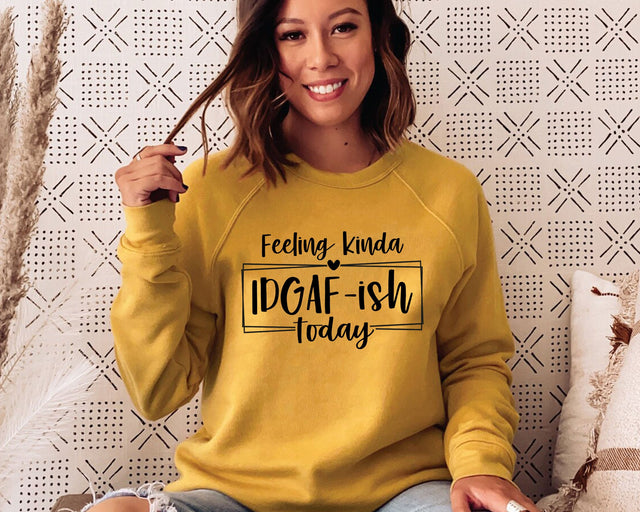 Feeling Kinda IDGAF-ish Today Svg, Idgaf ish Svg, IDGAF Svg , IDGAF ish Shirt Svg SVG MD mominul islam 