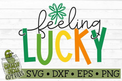 Feeling Lucky SVG File SVG Crunchy Pickle 