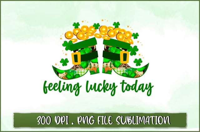 Feeling lucky today Sublimation SVG Shetara Begum 
