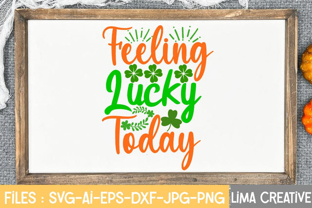 Feeling Lucky Today SVG Cute File SVG Insomnia Std 