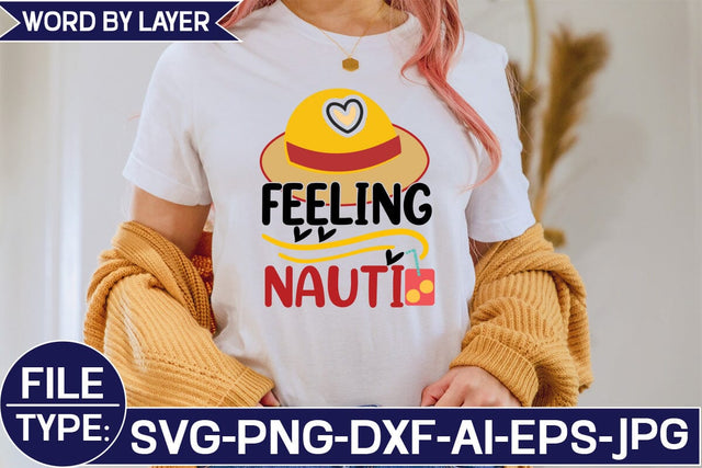 Feeling Nauti SVG Cut File SVG Studio Innate 