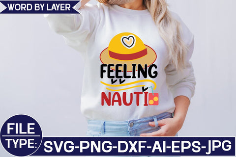 Feeling Nauti SVG Cut File SVG Studio Innate 