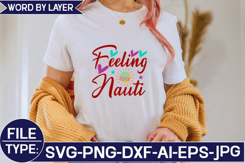 Feeling Nauti SVG Cut File SVG Studio Innate 