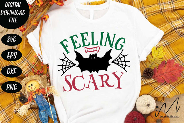 Feeling Scary svg, Halloween cricut, Funny Halloween T-shirt svg, Halloween Day T-shirt, Happy Halloween svg, Batty Svg, Holiday Cricut SVG Isabella Machell 