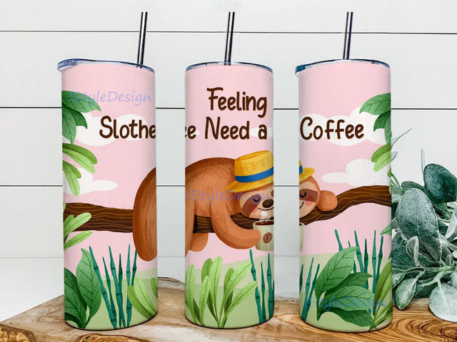 Feeling Slothee Need a Coffee 20 oz Skinny Tumbler Sublimation Design, Sloth Tumbler Design, Sloth Tumbler PNG Sublimation iStyleDesign 